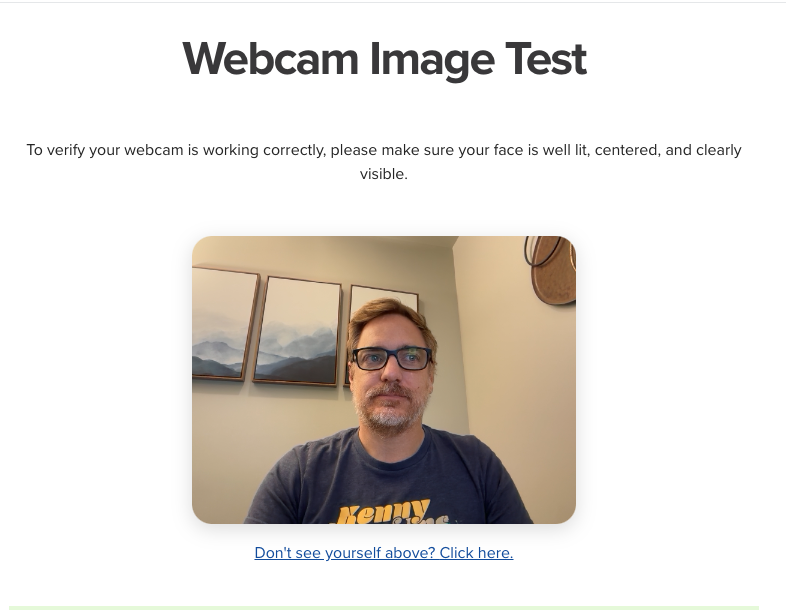 Webcam Image Test screen: candidate's face shown centered and well lit, with a prompt to begin the camera test.